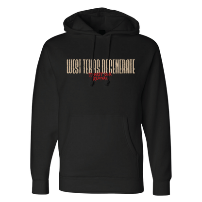 West Texas Degenerate Hoodie